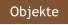 Objekte