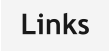 Links