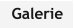 Galerie